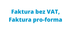 Faktura bez VAT, Faktura pro-forma