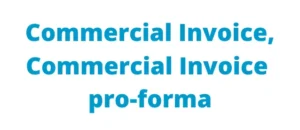 Commercial Invoice, Commercial Invoice pro-forma