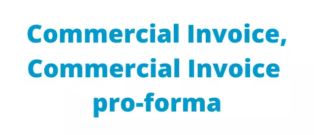 Commercial Invoice, Commercial Invoice pro-forma